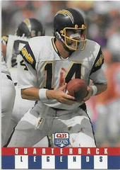 Dan Fouts #13 Football Cards 1991 Quarterback Legends Prices