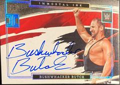 Bushwhacker Butch [Holo Silver] Wrestling Cards 2022 Panini Impeccable WWE Immortal Ink Autographs Prices