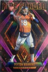 Peyton Manning [Pink] #FF-9 Football Cards 2022 Panini Phoenix Fire Forged Prices