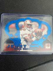 Jerry Rice [Blue] #CR-40 Football Cards 1996 Pacific Crown Royale Prices