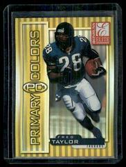 Fred Taylor [Yellow] Football Cards 1999 Panini Donruss Elite Primary Colors Prices
