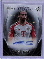 Leroy Sane #UCA-LS Soccer Cards 2023 Topps UEFA Club Ultimate Stage Chrome Autograph Prices