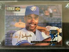 Carlos Delgado [Gold Signature] #4 Baseball Cards 1994 Collector's Choice Prices
