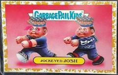 Jockeyed JOSH [Gold] #21b Garbage Pail Kids Battle of the Bands Prices