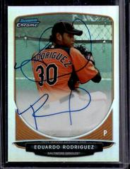 Eduardo Rodriguez [Refractor] #BCAER Baseball Cards 2013 Bowman Chrome Prospect Autograph Prices
