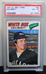 Ken Brett #21 Baseball Cards 1977 O Pee Chee Prices