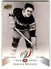 Armand Mondou #74 Hockey Cards 2008 Upper Deck Montreal Canadiens Centennial Prices