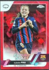 Claudia Pina [Red] #7 Soccer Cards 2022 Topps Chrome UEFA Women's Champions League Prices