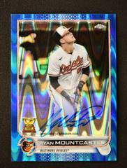 Ryan Mountcastle [Blue RayWave] #CVA-RM Baseball Cards 2022 Topps Chrome Veteran Autographs Prices
