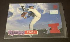 Chan HO Park #521 Baseball Cards 1994 Stadium Club 1st Day Issue Prices