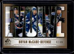 Bryan McCabe [Gold] Hockey Cards 2020 SP Signature Edition Legends Evolve Prices