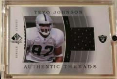 Teyo Johnson [Single Jersey] #JC-TJ Football Cards 2003 SP Authentic Threads Prices