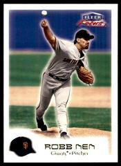 Robb Nen #21 Baseball Cards 2000 Fleer Focus Prices