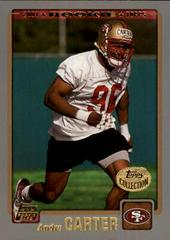 Andre Carter [Collection] #361 Football Cards 2001 Topps Prices