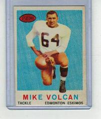 Mike Volcan #46 Football Cards 1959 Topps CFL Prices