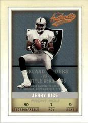 Jerry Rice [Front Row] #62 Football Cards 2002 Fleer Authentix Prices