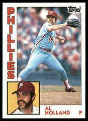 Al Holland #564 Baseball Cards 1984 Topps Prices