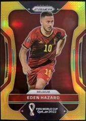 Eden Hazard [Gold] #16 Soccer Cards 2022 Panini Prizm World Cup Prices