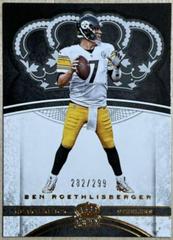 Ben Roethlisberger [Bronze] #8 Football Cards 2017 Panini Crown Royale Prices