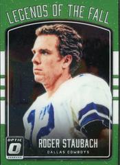 Roger Staubach Football Cards 2016 Panini Donruss Optic Legends of the Fall Prices