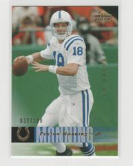 Peyton Manning [Exclusives Gold] Football Cards 2006 Upper Deck Prices