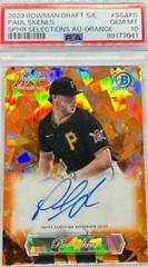 Paul Skenes [Orange Refractor] #SSA-PS Baseball Cards 2023 Bowman Draft Chrome Sapphire Selections Autograph Prices