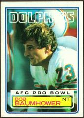 Bob Baumhower Football Cards 1983 Topps Prices