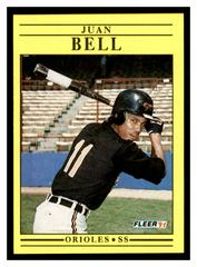 Juan Bell #468 Baseball Cards 1991 Fleer Prices