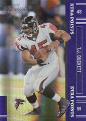 T.J. Duckett [Xtra Points Purple] Football Cards 2005 Playoff Prestige Prices