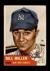 Bill Miller #100 Baseball Cards 1953 Topps Prices
