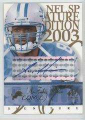 Az Zahir Hakim [Blue] #AH Football Cards 2003 SP Signature Signature Edition Prices