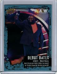 Mark Henry Wrestling Cards 2022 Upper Deck AEW Debut Dates Prices
