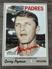 Gerry Nyman [Red Ink] Baseball Cards 2019 Topps Heritage Real One Autographs Prices