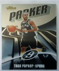 Tony Parker #9 Basketball Cards 2003 Finest Prices