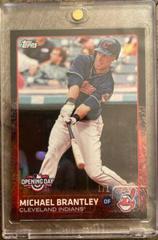 Michael Brantley Baseball Cards 2015 Topps Opening Day Prices