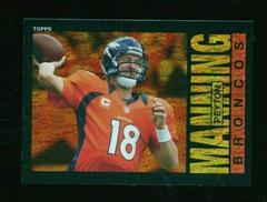Peyton Manning [Gold] #80 Football Cards 2013 Topps Archives Prices