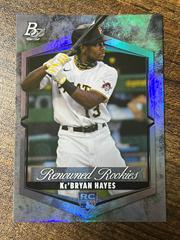 Ke’Bryan Hayes #RR-10 Baseball Cards 2021 Bowman Platinum Renowned Rookies Prices
