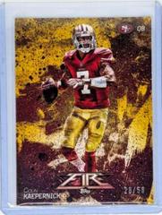 Colin Kaepernick [Gold] #6 Football Cards 2014 Topps Fire Prices