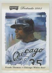 Frank Thomas [Beige] Baseball Cards 2003 Playoff Portraits Prices