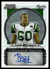 D'Brickashaw Ferguson [Autograph Refractor] #BS-DFE Football Cards 2006 Bowman Sterling Prices