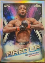 Leon Edwards #FDP-13 Ufc Cards 2024 Topps Chrome UFC Fired Up Prices