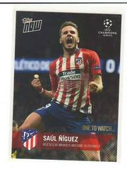 Saul Niguez Soccer Cards 2019 Topps Now UEFA Champions League Prices