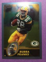 Bubba Franks #15 Football Cards 2003 Topps Chrome Prices