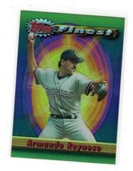 Armando Reynoso [Refractor] Baseball Cards 1994 Finest Prices