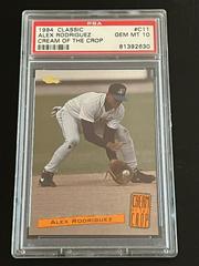 Alex Rodriguez #C11 Baseball Cards 1994 Classic Cream of the Crop Prices
