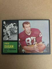 Fred Dugan Football Cards 1962 Topps Prices