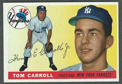 Tom Carroll Baseball Cards 1955 Topps Prices