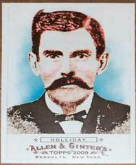Doc Holliday Baseball Cards 2009 Topps Allen & Ginter Prices