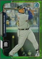 Miguel Cabrera [Green Refractor] #1 Baseball Cards 2015 Bowman Chrome Prices