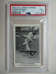 Turner Barber Baseball Cards 1922 E121 American Caramel Series of 120 Prices